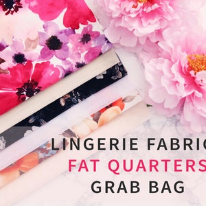 Lingerie Fabrics Fat Quarters Grab Bag Bundle - Perfect for  Lingerie Making Bra Making