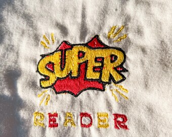 Super Reader Embroidered Tee, Reading Shirt for Kids, Machine Embroidery Tee Shirt for Readers, Reading Themed Shirts, Shirts for Kids