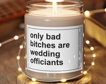 Funny Wedding Officiant Gift, Only Bad Bitches are Wedding Officiants, Unique Gift for Wedding Professional