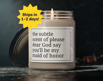 Funny Maid of Honor Gift, Bridal Party Candle, Wedding Party Gift, Bridesmaid Proposal, Will you be my maid of honor, matron of honor