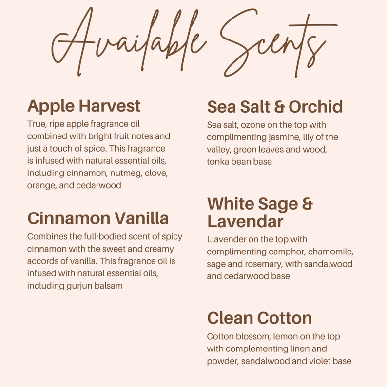 May include: A list of available scents for candles or diffusers. The scents include Apple Harvest, Cinnamon Vanilla, Sea Salt & Orchid, White Sage & Lavender, and Clean Cotton.