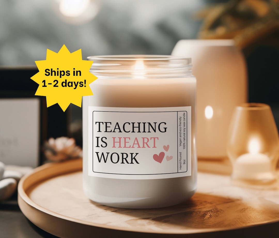 Sweet End of School Year Gift for Teacher, Teacher Appreciation Candle ...