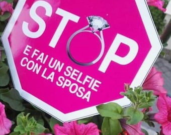 Stop ! Decorazione per addio al nubilato! Photo Booth per Addio Al Nubilato ! Accessori per addio al nubilato!