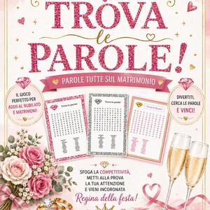 May include: A pink and gold wedding-themed game board with the text "TROVA le PAROLE!" and word search puzzles. The image includes champagne flutes, a bouquet of roses, and wedding rings. The text reads "PAROLE TUTTE SUL MATRIMONIO".