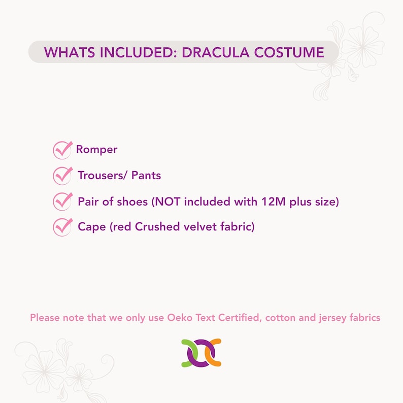 May include: A list of items included in a Dracula costume: a romper, trousers, a pair of shoes not included with 12M plus size, and a red crushed velvet cape. The text states that Oeko-Tex certified cotton and jersey fabrics are used.