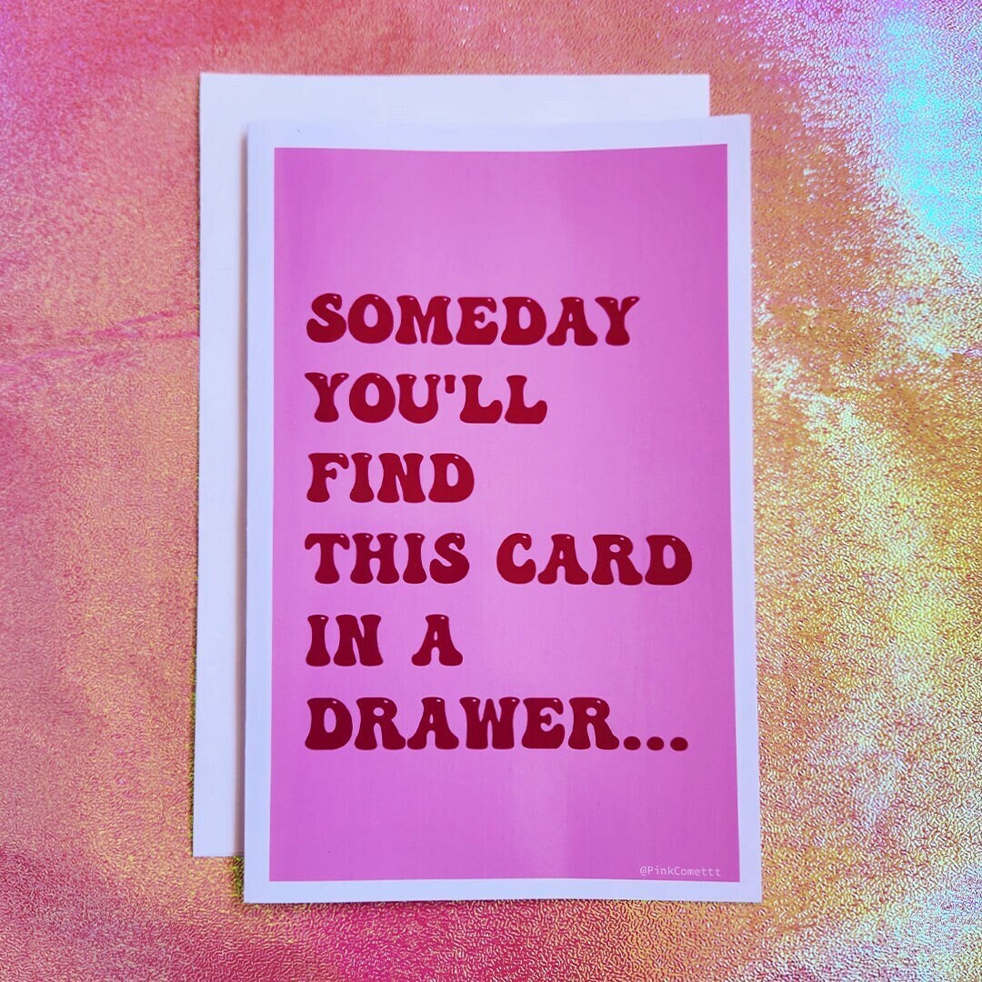 Someday You'll Find This Card.. | Romantic Greeting Card for Partner ...
