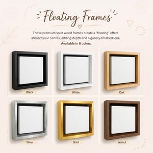 a collection of six different floating frames, each with a unique color and design, available in black, white, oak, silver, gold, and walnut.