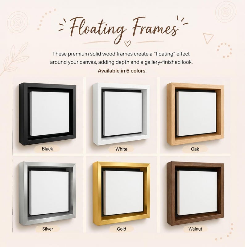 a collection of six different floating frames, each with a unique color and design, available in black, white, oak, silver, gold, and walnut.