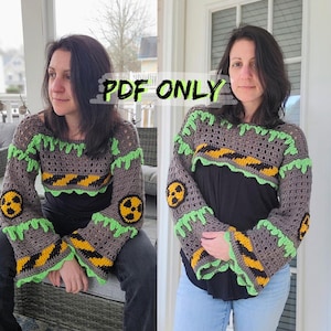 May include: A grey crochet long-sleeve top featuring bright green slime-like trim, yellow and black hazard stripes, and yellow circular radiation symbols on the sleeves. The text PDF ONLY is printed in black over the center of the image.