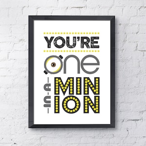 One in a Minion / Minion / Minions / Minion Printable / Minion Poster / Minion Art / Minions Affiche / Instant Download / Digital Download