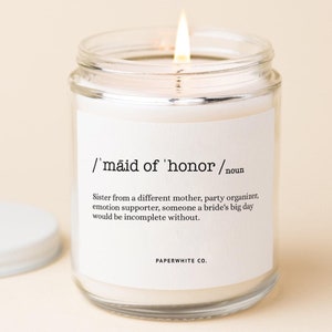 Maid of Honor Candle, Maid of Honor Gift, Sister Maid of Honor