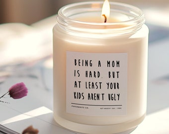 Mother's Day Gift Mom Gift Funny Candle Gift for Her Anniversary Gift Wife Gift Mom Gifts for Mother's Gift From Daughter Funny Mom Gift G35