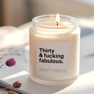 30th Birthday Gift for Her - Funny Birthday Candle - Thirty & Fabulous - Perfect Birthday Gift For Best Friend Birthday Gift For Her - G48