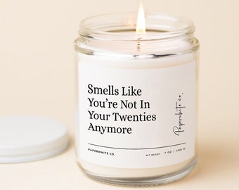 30th Birthday Gift For Her, 30 Year Old Birthday Gifts For Him, Gift For 30 years Old Woman, Not In Your Twenties Funny Birthday Candle F36