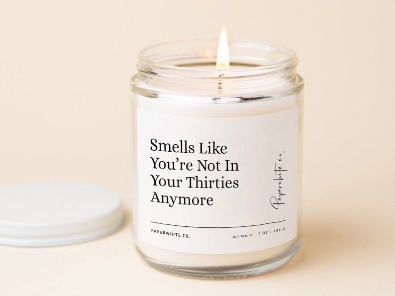 40th Birthday Candle Gift - Smells Like You're Not In Your Thirties Anymore