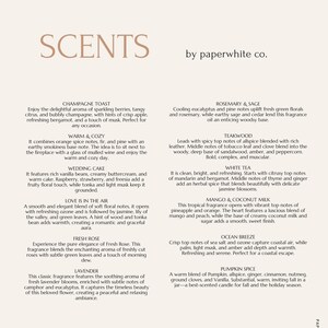 Peut inclure: Un document informatif beige intitul&eacute; SCENTS by paperwhite co. listant douze descriptions de parfums, notamment Champagne Toast, Rosemary & Sage, Warm & Cozy, Teakwood, Wedding Cake, White Tea, Love Is In The Air, Mango & Coconut Milk, Fresh Rose, Ocean Breeze, Lavender et Pumpkin Spice.