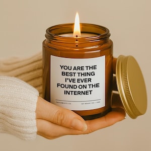 Best Thing Ive Found On The Internet, Anniversary Gift For Boyfriend