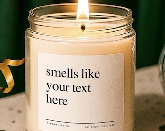 Smells like Custom Candle, Personalized Gift, Halloween Decorations, Teacher Appreciation, Housewarming, Friendship, Team and Employees G90