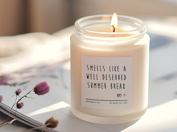 Teacher Gift Teacher Appreciation, Personalized Teacher Candle, Gifts For Teacher End of Year Teacher Gift Smells Like Summer Break G41