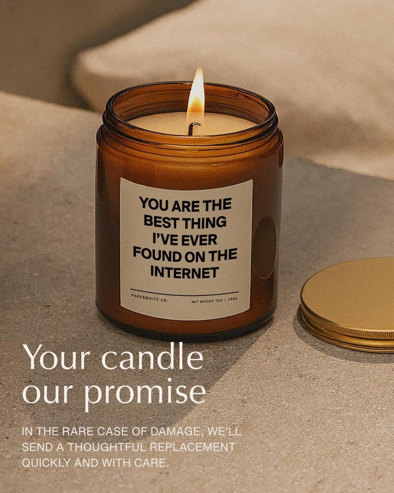 Best Thing Ive Found On The Internet Candle