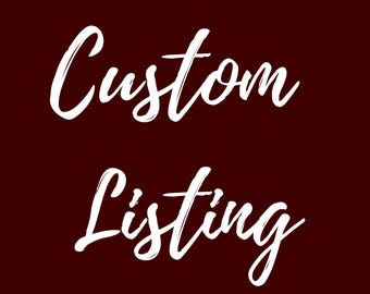 Custom Listing for Lisa