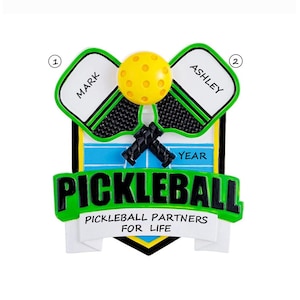 Personalized Pickleball Player Christmas Ornament - Pickleball Partners for Life! - Pickle Ball Champions!