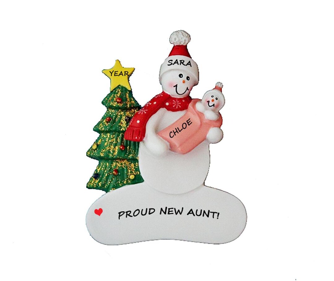 Personalized Ornament for Proud New Aunt of Girl or Boy - Proud New ...