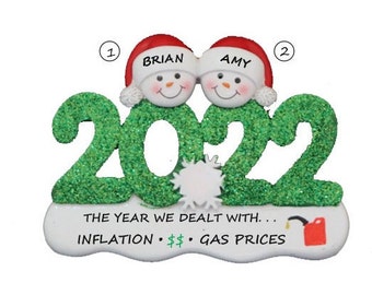 Personalized Dated 2022 Couple Remembering 2022 As The Year of High Gas Prices and Inflation - 2022 Memory Dated Ornament
