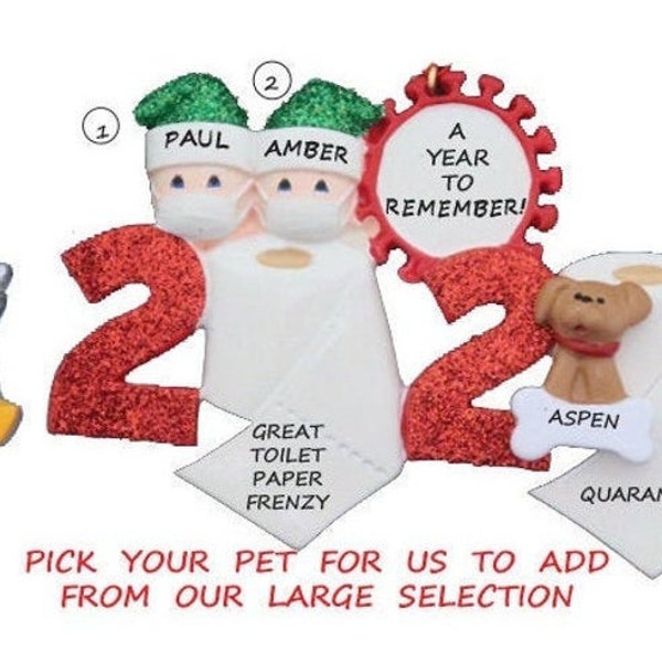 Personalized 2020 Dated Ornament Couple Quarantine The Year We Stayed Home 2020 with Dog or Cat Added - 2020 Quarantine 2 People Ornament