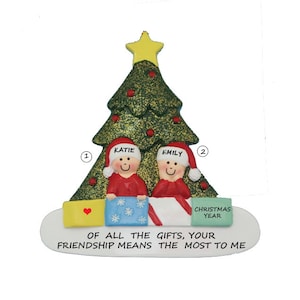 Best Friends Personalized Ornament - Friendship Best Gift of All  Personalized Christmas Ornament