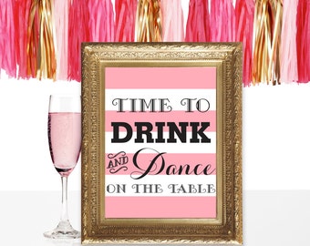 Custom Party Printable | Time to Drink and Dance on the Table | Printable | Instant Download | Stripes | Birthday Party | Bachelorette Party