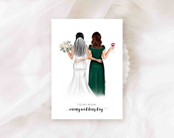 To My Mum On My Wedding Day (A5 Size) / Personalised Card - Card for Mum - Mother of the Bride - Customisable Card