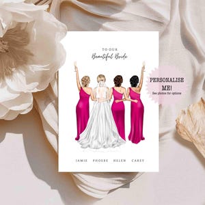 To Our Bride / Personalised Bride Card - Bridal Card - Card for Wedding Day - Card From Bridesmaids - 3 Bridesmaids - Pink Dresses