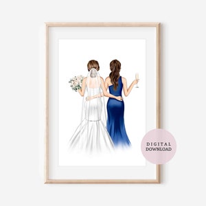 DIGITAL PRINTABLE / Bride and Bridesmaid - Personalised Art - Bridesmaid Gift - Bride Gift - Customised Art - Wedding Gift - Friend Art