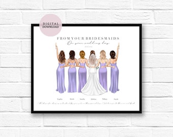 DIGITAL PRINTABLE - To The Bride / Personalised Digital Print - From Your Bridesmaids - Wedding Gift - Personalised Gift - Keepsake Gift