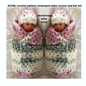 May include: A crochet pattern for a baby cocoon and hat set. The set is made in a homespun yarn with pink, cream, and green stripes. The cocoon has buttons down the front. The hat is a simple beanie style.