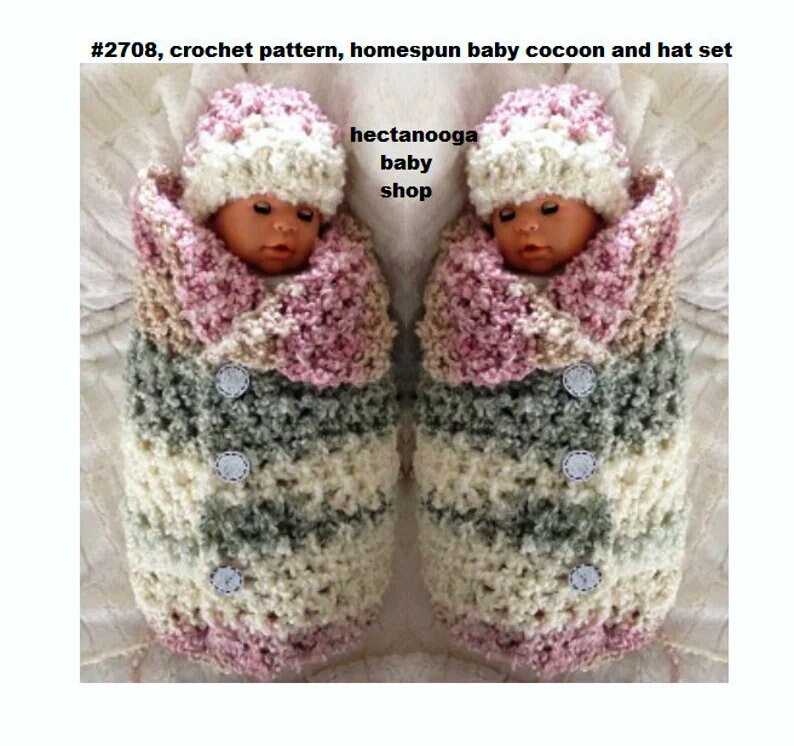 May include: A crochet pattern for a baby cocoon and hat set. The set is made in a homespun yarn with pink, cream, and green stripes. The cocoon has buttons down the front. The hat is a simple beanie style.
