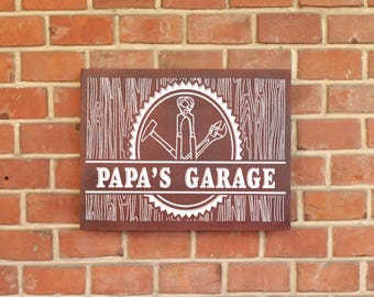 Garage Sign - Gifts for Him - Gifts for Dad - Gifts for Grandpa - Gifts for Husband - Custom Sign - Workshop Sign
