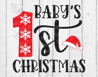 Baby's 1st Christmas SVG - Winter SVG - Christmas SVG - Merry Christmas Svg - Funny Christmas Svg - Christmas Baby Svg