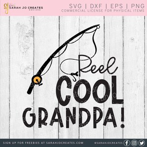Reel Cool Grandpa SVG - Fishing SVG - Fishing Reel Svg - Grandpa Svg - Grandpa Fishing Svg - Funny Grandpa Svg - Funny Fishing Svg
