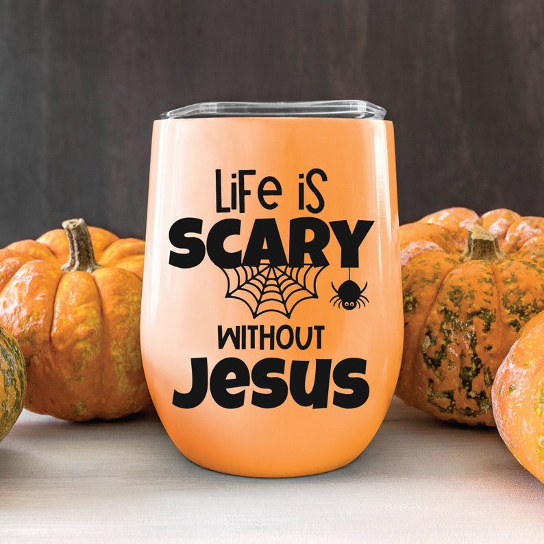 Life is Scary Without Jesus Svg Christian Halloween Svg Etsy