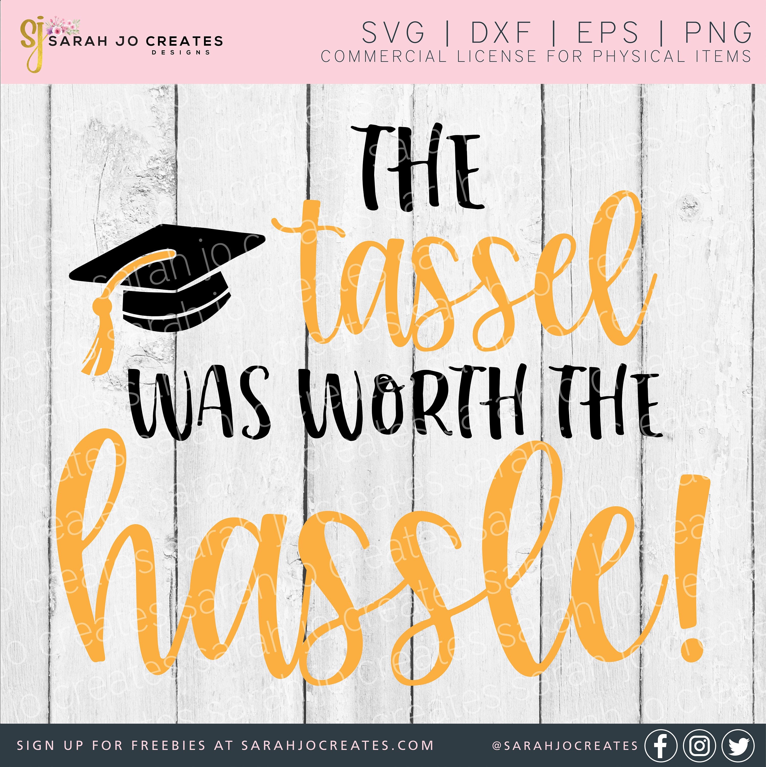Download The Tassel Was Worth The Hassle SVG Graduation Svg | Etsy