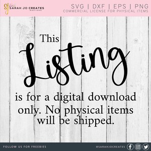 May include: Image features the text "This Listing" in a large, elegant script, followed by the statement "is for a digital download only. No physical items will be shipped." The background is a white wood panel design.