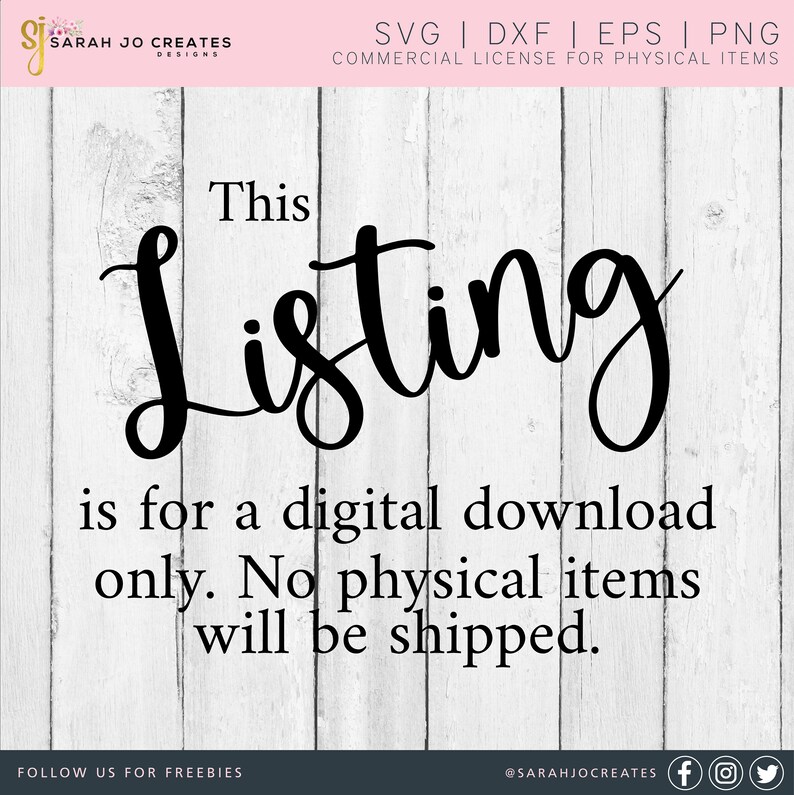 May include: Image features the text "This Listing" in a large, elegant script, followed by the statement "is for a digital download only. No physical items will be shipped." The background is a white wood panel design.
