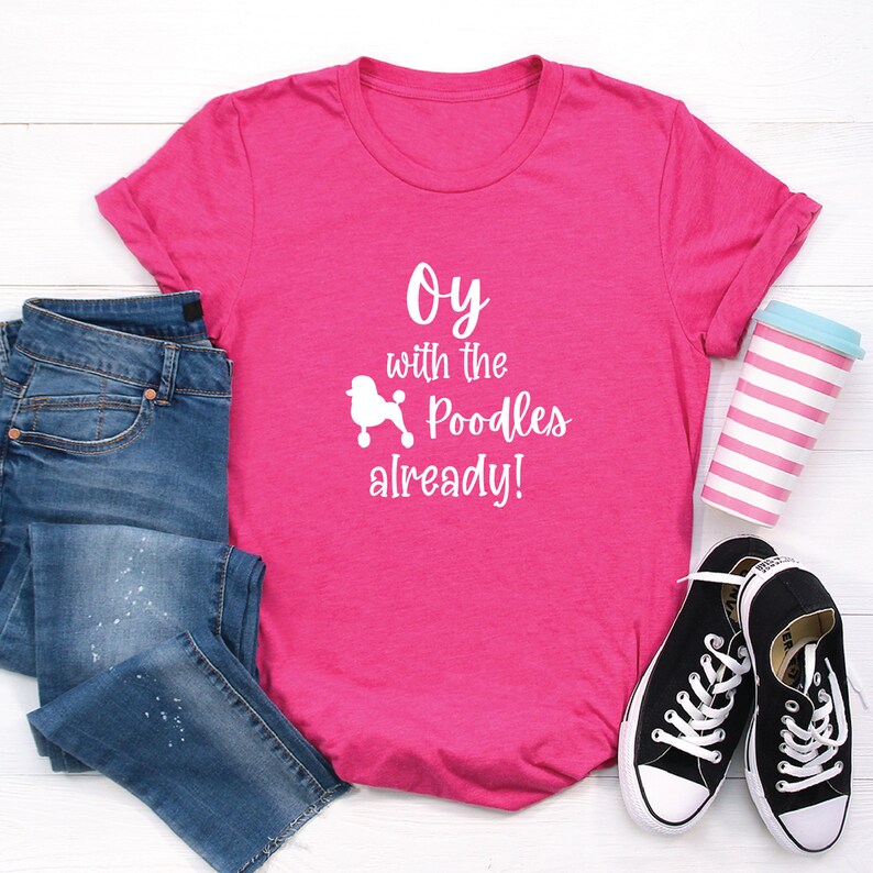Oy With the Poodles Already SVG Gilmore Girls SVG Lorelai Etsy