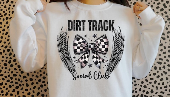 Dirt Track Racing Social Club PNG- Sublimation, DTF, Printing, Racing shirt, Dirt track hoodie, Race Day, Digital Download, Instant File.
