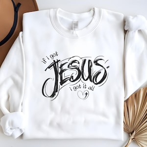 Se eu tenho Jesus, eu tenho tudo - PNG, moletom cristão, camiseta, sacola, versículo bíblico, escritura, Deus, DTF, sublimação, impressão, cartões, caneca, copo,