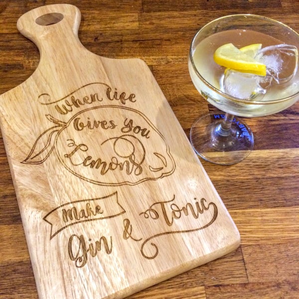 Gin & Tonic Chopping Board - When Life Gives You Lemons Make Gin and Tonic Wedding Gift Home Bar House warming Mother's Day anniversary