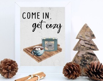 Come In, Get Cozy Winter Printable