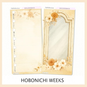 May include: Two Hobonichi Weeks planner stickers with a fall theme. One sticker is a weekly layout with days of the week. The other is a decorative frame with floral accents. Both stickers have a cream and beige color palette with the text "Fall Reflections" and "BOLDERBON".